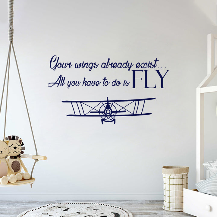 Your Wings Already Exist, Quote Wall Decal - egraphicstore