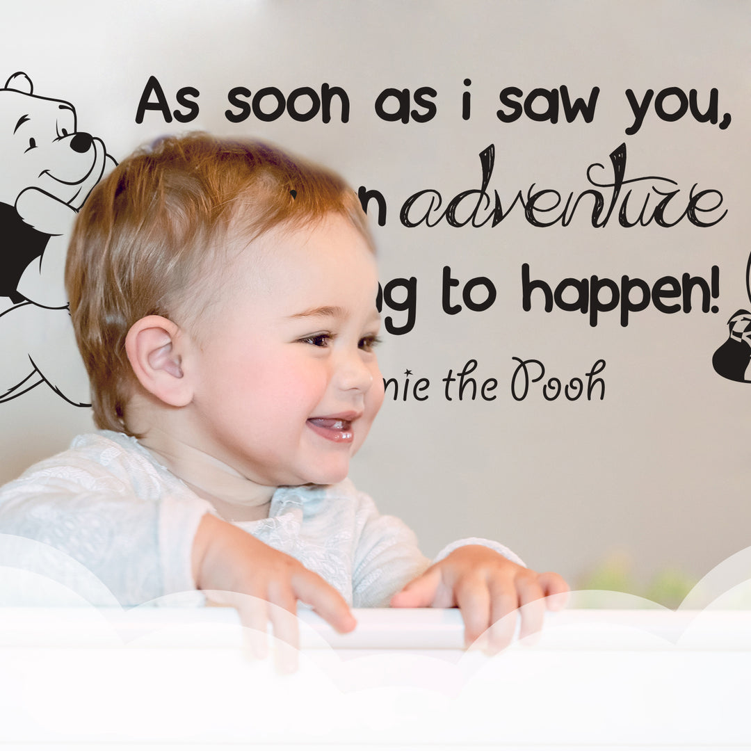 Winnie Pooh As Soon As I Saw You, Quote Wall Decal - egraphicstore